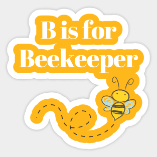 B is for Beekeeper Sticker